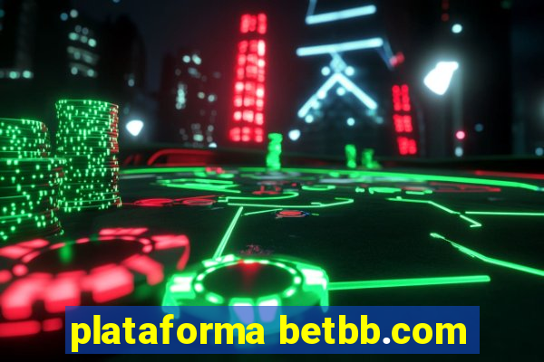 plataforma betbb.com