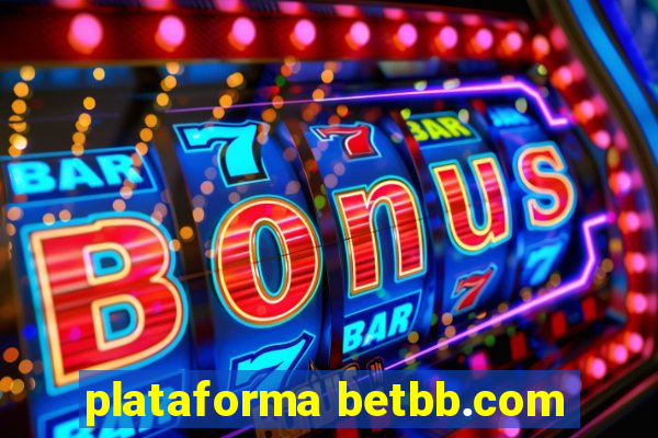 plataforma betbb.com