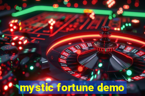 mystic fortune demo