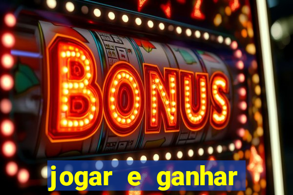 jogar e ganhar dinheiro no pix