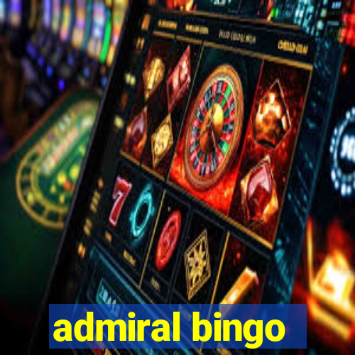 admiral bingo