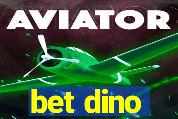 bet dino