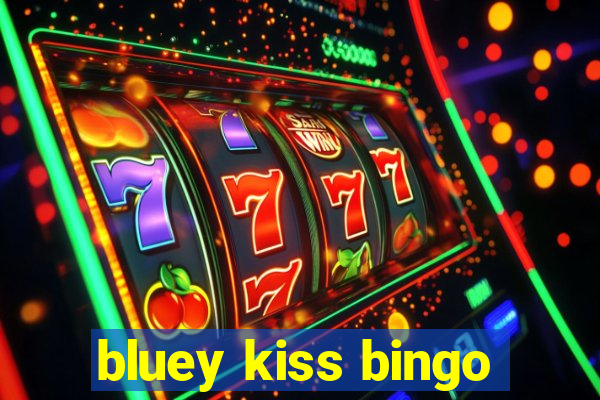 bluey kiss bingo