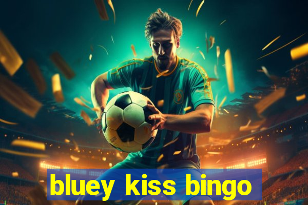 bluey kiss bingo