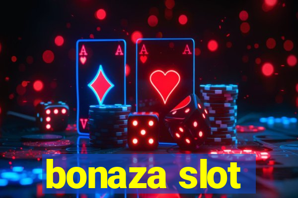 bonaza slot