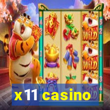 x11 casino