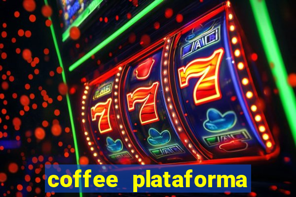 coffee plataforma de jogos