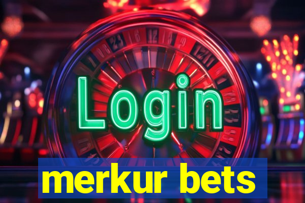 merkur bets