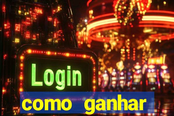 como ganhar dinheiro nos jogos slots