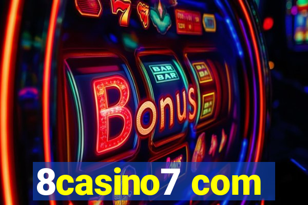 8casino7 com