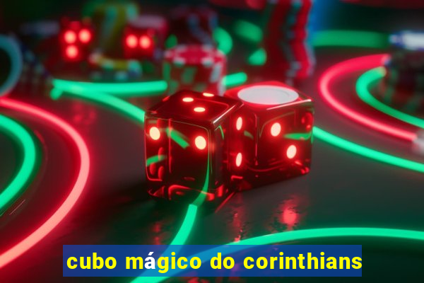 cubo mágico do corinthians