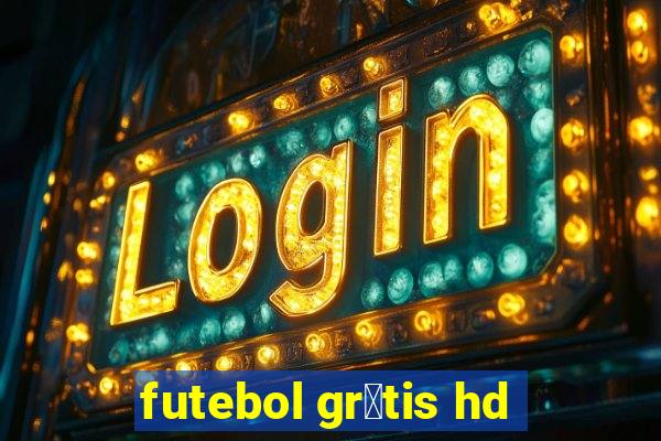 futebol gr谩tis hd