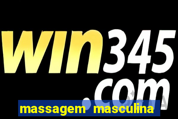 massagem masculina porto alegre