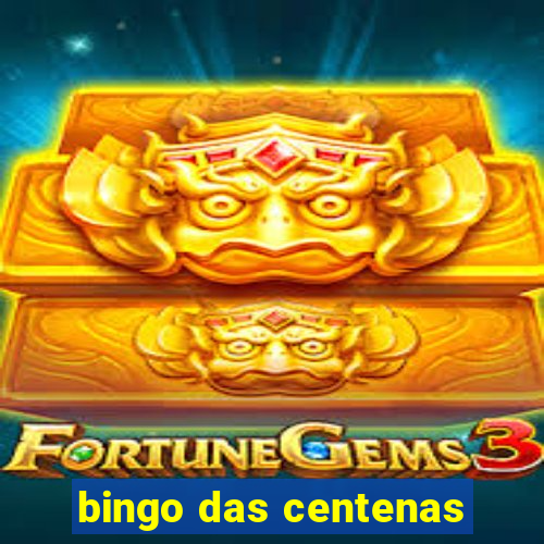 bingo das centenas