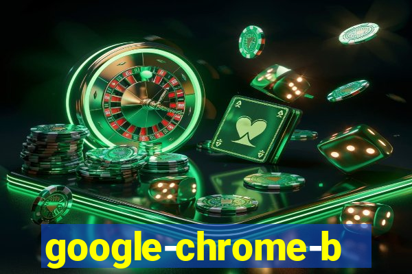 google-chrome-beta