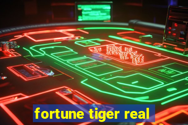 fortune tiger real