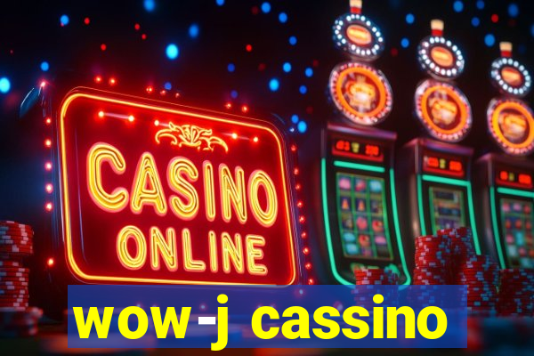 wow-j cassino