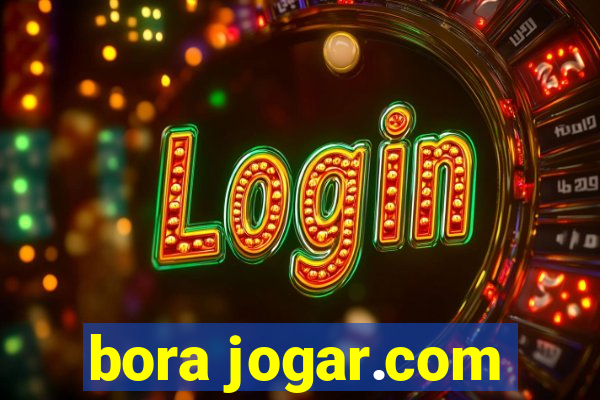 bora jogar.com