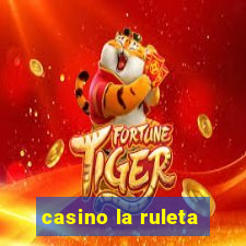 casino la ruleta