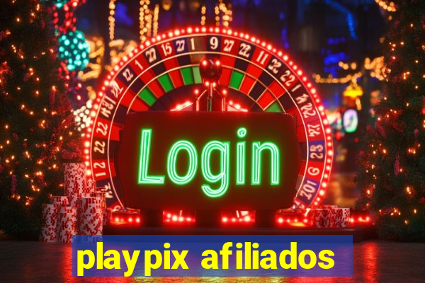 playpix afiliados