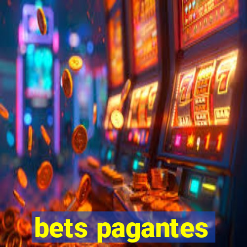 bets pagantes