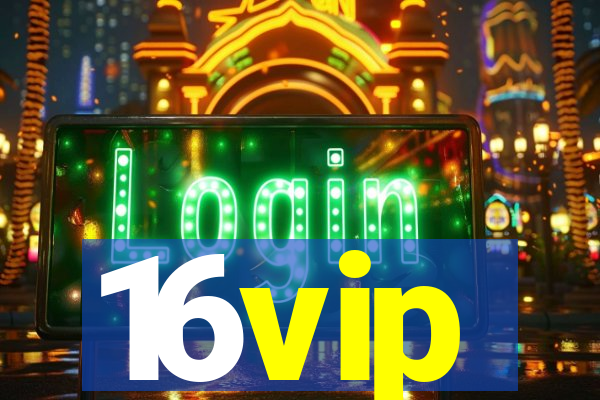 16vip