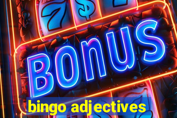 bingo adjectives