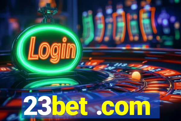 23bet .com