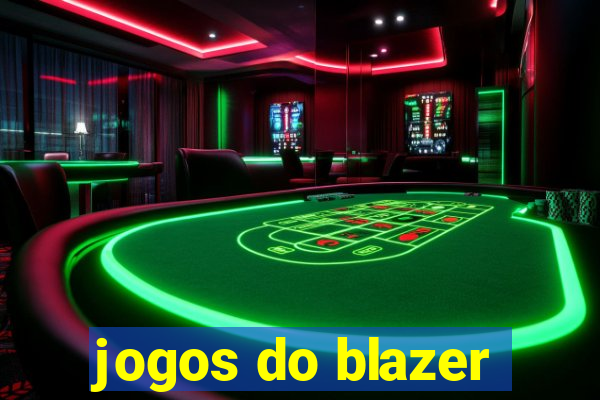 jogos do blazer