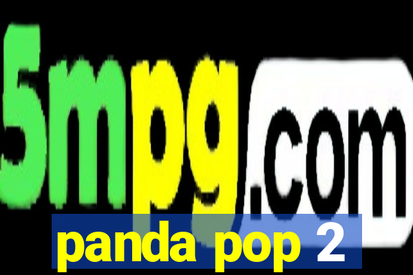 panda pop 2