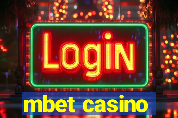 mbet casino