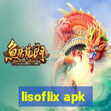 lisoflix apk