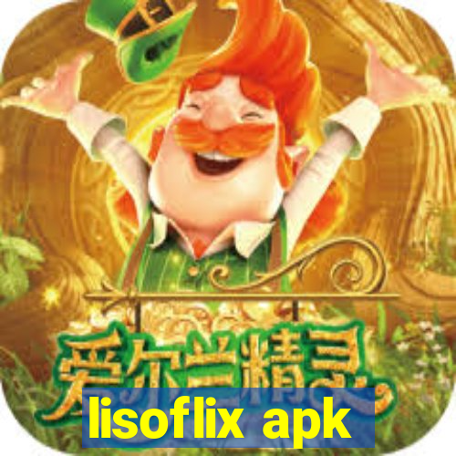 lisoflix apk