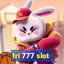 tri 777 slot