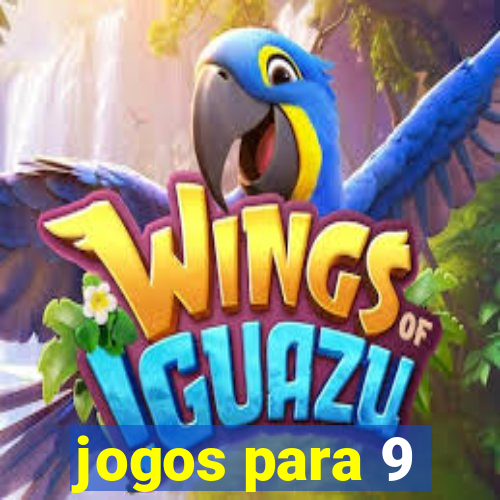 jogos para 9