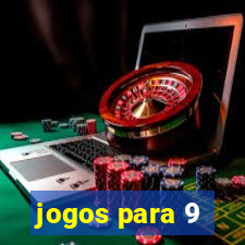 jogos para 9