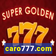 caro777.com