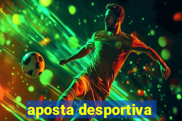 aposta desportiva