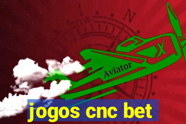 jogos cnc bet