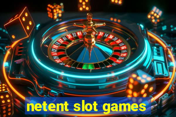 netent slot games