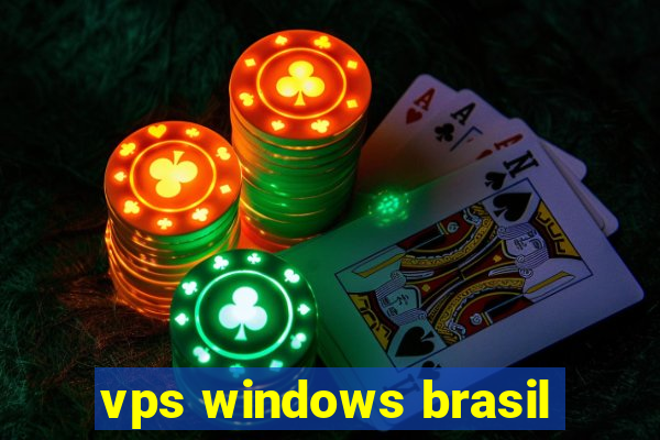 vps windows brasil