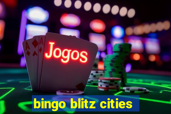 bingo blitz cities