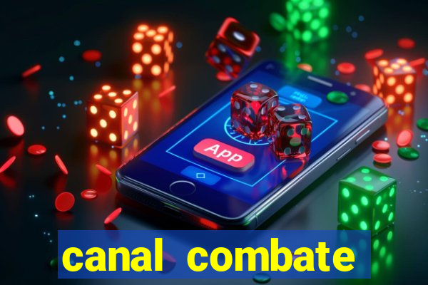 canal combate online multicanais