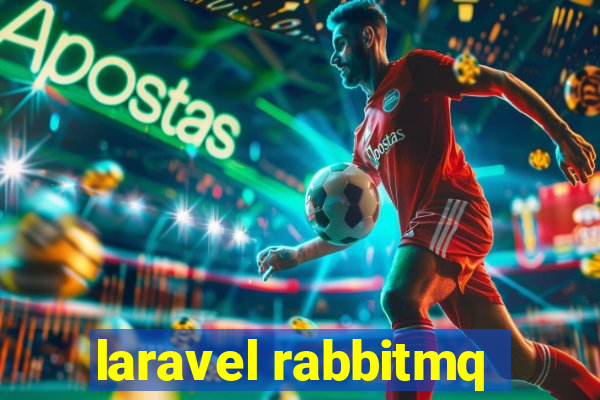 laravel rabbitmq