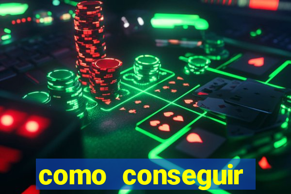 como conseguir dinheiro jogando