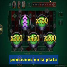 pensiones en la plata