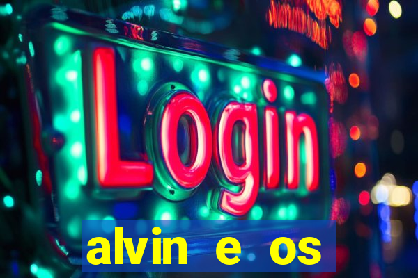 alvin e os esquilos 3 rede canais