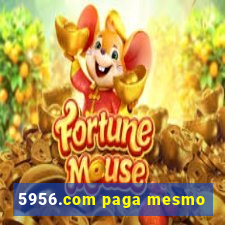 5956.com paga mesmo