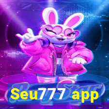 Seu777 app