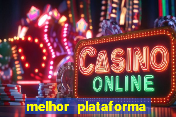 melhor plataforma para jogar fortune tiger 2024